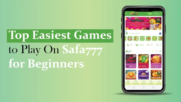 Top Easiest Games on Safa777 for Beginners